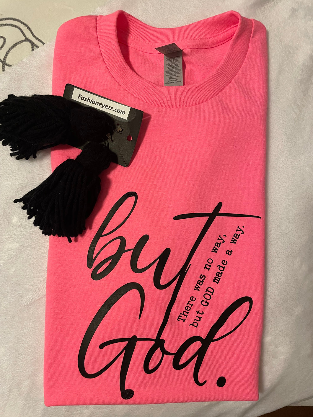 But God Tshirt