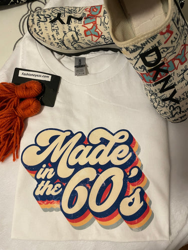 Made in the 60s Tshirt
