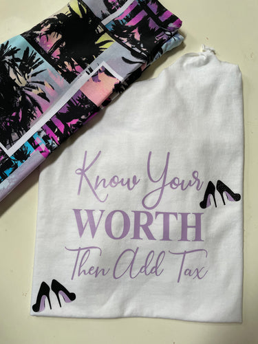 Know Your Worth Tshirt