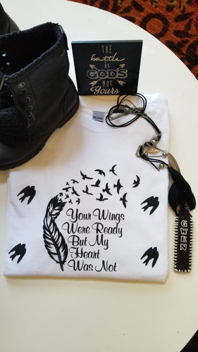 Your Wings Tshirts