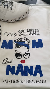 Mom Nana Tshirt