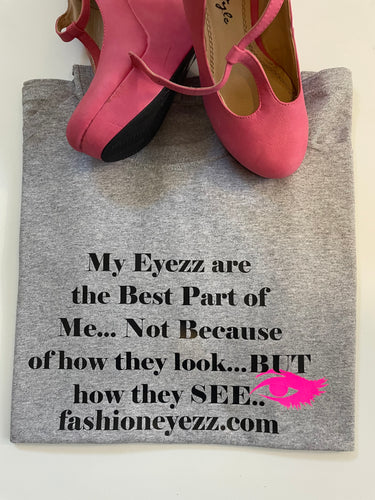 My Eyezz Tshirt