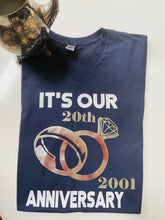 Load image into Gallery viewer, Anniversary Tshirt (insert year)